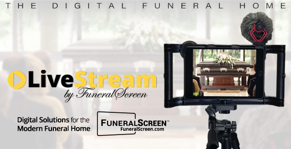 LiveStream by FuneralScreen - Funeral Live Stream & Webcast